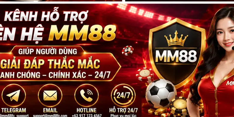 Kênh hỗ trợ liên hệ MM88 giúp người dùng giải đáp thắc mắc Kênh hỗ trợ liên hệ MM88 giúp người dùng giải đáp thắc mắc